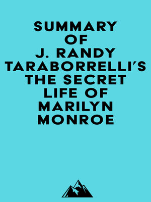 cover image of Summary of J. Randy Taraborrelli's the Secret Life of Marilyn Monroe